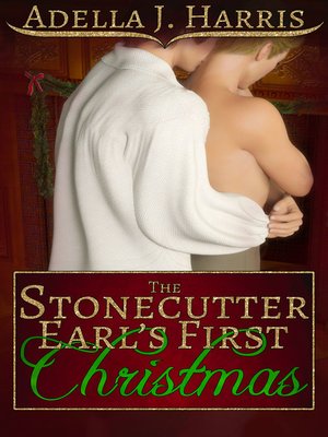 cover image of The Stonecutter Earl's First Christmas
